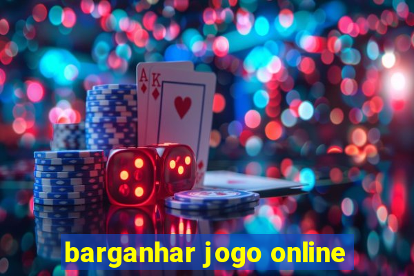 barganhar jogo online